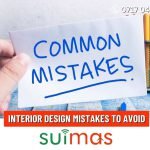 Common Interior Design Mistakes to Avoid in Your Home